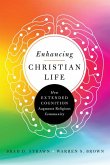 Enhancing Christian Life - How Extended Cognition Augments Religious Community