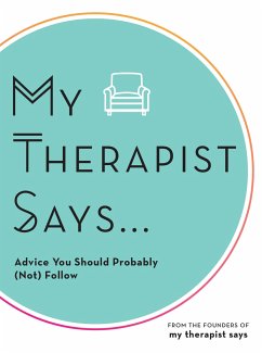 My Therapist Says - My Therapist Says