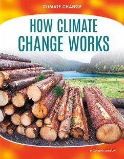 How Climate Change Works - London, Martha