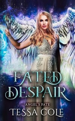 Fated Despair - Cole, Tessa