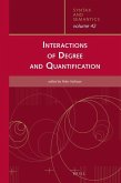 Interactions of Degree and Quantification