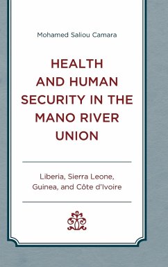 Health and Human Security in the Mano River Union - Camara, Mohamed Saliou