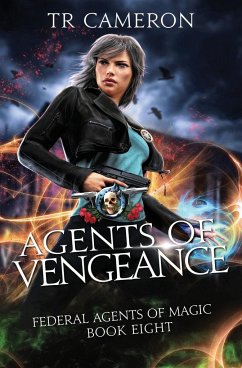 Agents of Vengeance - Carr, Martha; Anderle, Michael; Cameron, Tr