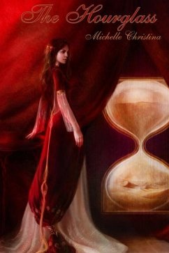 The Hourglass - Christina, Michelle