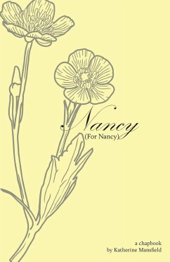 Nancy (For Nancy) - Mansfield, Katherine
