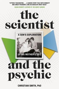 The Scientist and the Psychic - Smith, Christian