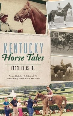 Kentucky Horse Tales - Ellis, Ercel