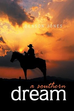 A Southern Dream - Jones, Denson