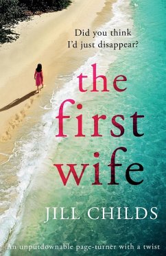 The First Wife - Childs, Jill