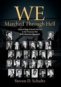 We Marched Through Hell - Schultz, Steven D.