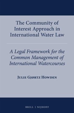 The Community of Interest Approach in International Water Law - Gjørtz Howden, Julie