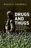 Drugs and Thugs