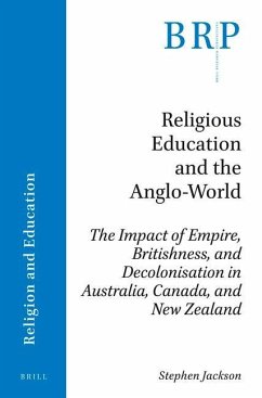 Religious Education and the Anglo-World - Jackson, Stephen