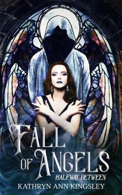 Fall of Angels - Kingsley, Kathryn Ann