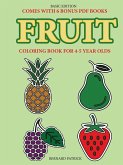 Coloring Book for 4-5 Year Olds (Fruit)