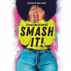 Smash It! - Simone, Francina
