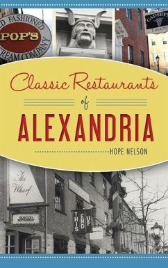 Classic Restaurants of Alexandria - Nelson, Hope