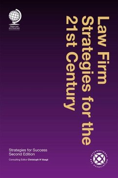 Law Firm Strategies for the 21st Century: Strategies for Success - Vaagt, Christoph