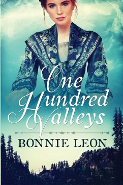 One Hundred Valleys - Leon, Bonnie