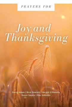 Prayers for Joy and Thanksgiving - Adam, David; Fawcett, Nick; O'Mahony, Gerald