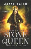 Reign of the Stone Queen: A Fae Urban Fantasy