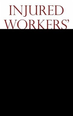 Injured Workers' Guide to Minnesota Workers' Compensation - Sisk, Cheri; Mottaz, Thomas; Kempston, David