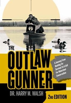 The Outlaw Gunner - Walsh, Harry M