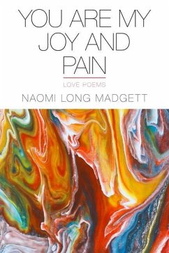 You Are My Joy and Pain - Madgett, Naomi Long