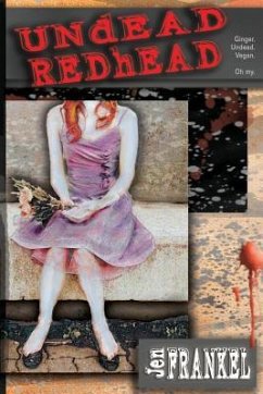 UNDEAD REDHEAD - Frankel, Jen