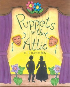 Puppets in the Attic - Rayborn, R. S.