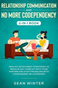 Relationship Communication and No More Codependency 2-in-1 Book - Walls, Emma; Tbd
