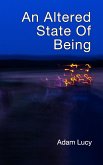 An Altered State Of Being
