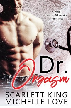 Dr. Orgasm - Love, Michelle; King, Scarlett