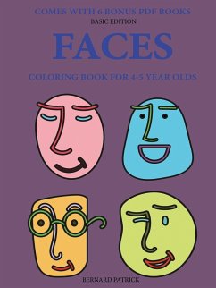 Coloring Book for 4-5 Year Olds (Faces) - Patrick, Bernard