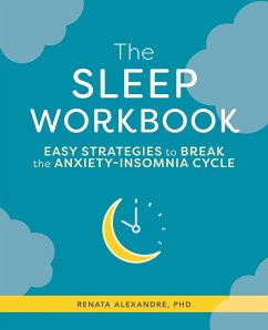 The Sleep Workbook - Alexandre, Renata