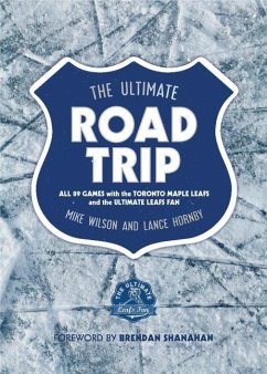 The Ultimate Road Trip - Wilson, Mike; Hornby, Lance