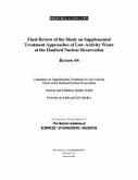 Final Review of the Study on Supplemental Treatment Approaches of Low-Activity Waste at the Hanford Nuclear Reservation