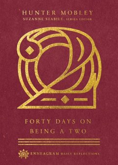 Forty Days on Being a Two - Mobley, Hunter; Stabile, Suzanne