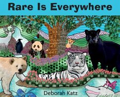 Rare Is Everywhere - Katz, Deborah R