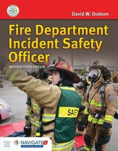 Fire Department Incident Safety Officer (Revised) Includes Navigate Advantage Access - Dodson, David W.