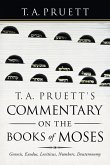T. A. Pruett's Commentary on the Books of Moses