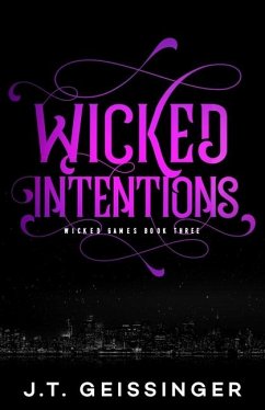 Wicked Intentions - Geissinger, J. T.