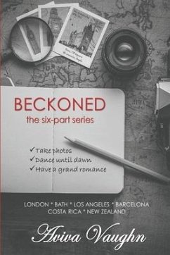 Beckoned: The Complete Six-Part Series - Vaughn, Aviva