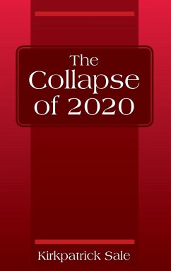The Collapse of 2020 - Sale, Kirkpatrick