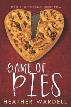 Game of Pies - Wardell, Heather