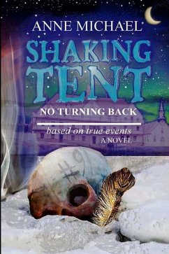Shaking Tent: No Turning Back - Michael, Anne