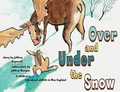 Under and Over the Snow - Zygmont, Jeffrey