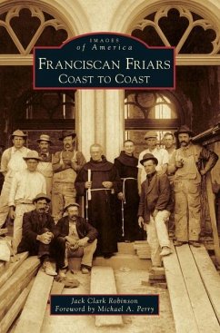 Franciscan Friars - Robinson, Jack Clark
