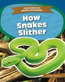 How Snakes Slither