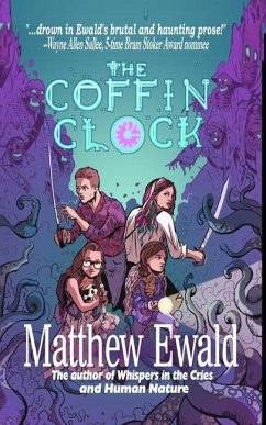 The Coffin Clock: The Ghost Pirates of Coffin Cove - Ewald, Matthew